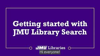 Getting Started with JMU Library Search