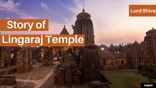 Lingaraj Temple | Story | Lord Shiva | English