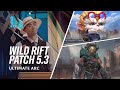 Patch 5.3 Preview  - League of Legends: Wild Rift