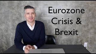 #21 Eurozone Crisis and Brexit