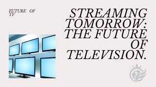 Unveiling the Future of TV and Streaming: A Journey with Joshua Berglan