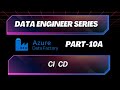 Azure Data Factory | Part 10a | CI / CD