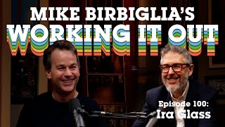 Ira Glass | The Best Advice For Creatives | Mike Birbiglia's Working It Out
