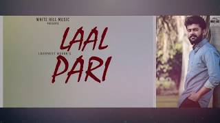 Laal pari song by lovepreet feat. by Nitiksh2018