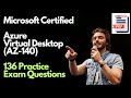 AZ-140 | Configuring and Operating Microsoft Azure Virtual Desktop Practice Exam Questions | AZ-140