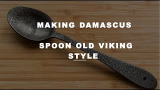 Damascus Spoon 🥄Old VIKING  #best #knife in the #world #old #vikings