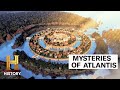 Ancient Aliens: Top 4 Mysteries of Atlantis | History