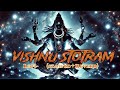 Vishnu stotram {slowed & Reverb} shree hari stotram! #stotram #vishnustotram ##hariom #lofisong
