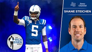 Shane Steichen on Taking the Colts to the Next Level This Season | The Rich Eisen Show