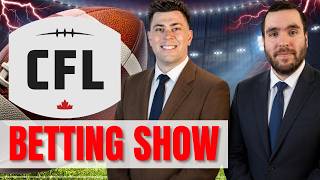 Canadian Football Week 1: Week 1 Bets, Season Futures, Props, and More! | Best CFL Bets June 2, 2026