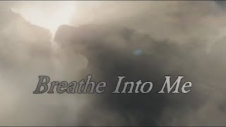 (Collab) Multifandom - Breathe Into Me