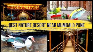 Hidden Village Resort, Atgaon Shahpur, Overnight Stay | Resort Near Mumbai | मुंबई जवळ \