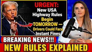 🚨 URGENT: New USA Highway Rules Begin TOMORROW — Drivers Could Face Instant Fines