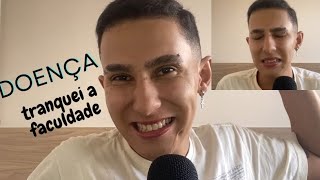 ASMR | DESCOBRI UMA DOENÇA E TRANQUEI A FACULDADE DE PSICOLOGIA!