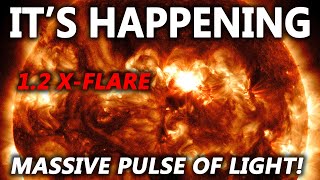 1.2 X-FLARE EXPLODES from the Sun 💥 The Space Weather is Getting Wild ❗