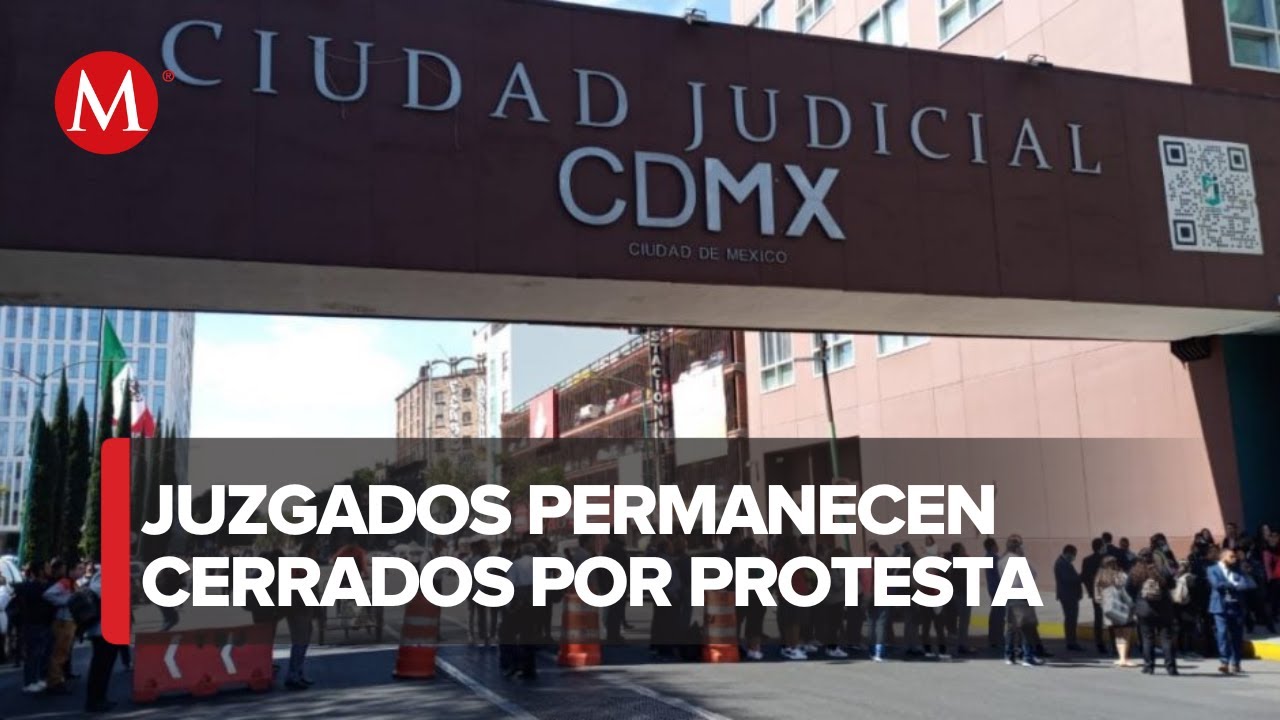 Trabajadores Del Poder Judicial Realizan Bloqueos En CdMx, Buscan ...