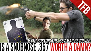 Is the .357 Magnum Snubnose Revolver a Bad Idea?