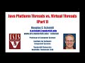 Java Platform Threads vs. Virtual Threads (Part 1)
