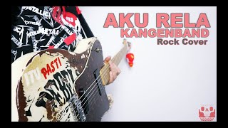 AKU RELA KANGENBAND ROCK COVER By Rezka