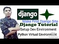 Make 1st Django site in minutes #03 Setting up a Django development environment Python virtual envir