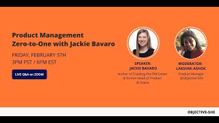 Product Management Zero to One with Jackie Bavaro
