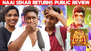 Naai Sekar Returns Public Review | Naai Sekar Returns Review | Naai Sekar Public Talk | Vadivelu