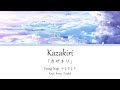 Kazakiri - Yanagi Nagi「カザキリ」Norn9 Opening - Kan | Rom | Eng Lyrics  歌詞動画