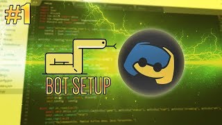 [Discord.py] Bot Setup | Episode 1
