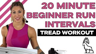 BEGINNER RUN INTERVALS | Treadmill Follow Along!