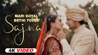 Mari Koyal Bethi Todle (Official Video) Sajna Song Darshan Raval | Aditya Gadhvi | New Song 2025