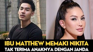 Ibunda Matthew Gilbert Sempat Menghubungi Nikita Mirzani setelah Isu Putus Beredar