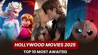 Top 10 Most Awaited Hollywood Movies of 2025 | Best Upcoming Movies Of 2025