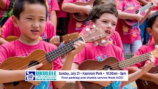 Promotion of 49th Annual Ukulele Festival Hawaii -  July 21, 2019