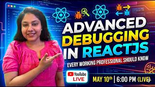 React Debugging Masterclass: Debug React Apps Like a Senior Engineer