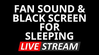 🔴BEST FAN NOISE with BLACK SCREEN FOR SLEEPING | Sleep and Relaxation