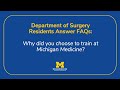 Surgical Residents Answer FAQs: Dr. Megan Lane & Michigan Medicine