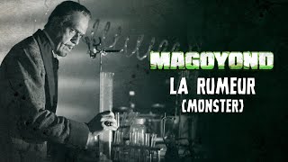 MAGOYOND - La Rumeur (MONSTER) // Démo Clip