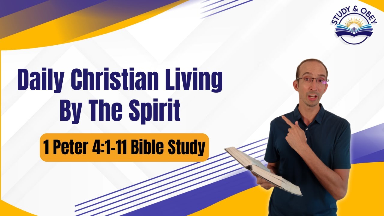 1 Peter 4 1 11 Bible Study The Gospel Changes Lives Youtube