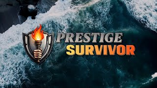 Introducing Prestige Survivor | New ORG Coming 2025!