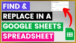 How To Use Find & Replace In Google Sheets Spreadsheet? [in 2025]