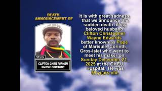 Clifton Christopher Wayne Edwards ~ Short Obituary