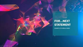 Visual Basic - For....Next Statement