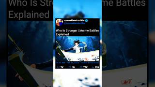 Who Is Stronger || Anime Battles Explained || #anime #naruto #tenten #battle