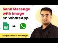 Automatically Send Message with Image on WhatsApp