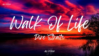 Dire Straits - Walk Of Life (Lyrics)