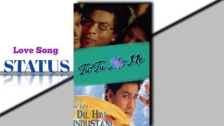 Dil Hai Phir Bhi Hindustani | Hindi Songs What app Status ||Shahrukh Khan & Juhi Chawla #shorts