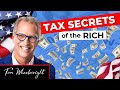 Tax-Free Wealth and Strategies Used By The Rich | Tom Wheelwright