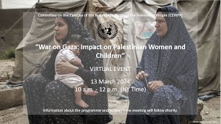Unheard Voices: The Untold Plight of Women and Children in Gaza