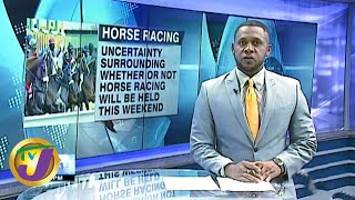 Uncertainty Surrounding Horse Racing in Jamaica | TVJ Sports News