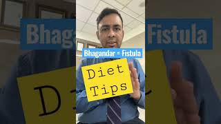 Bhagandar Diet Tips - Foods to Eat in Fistula In Ano